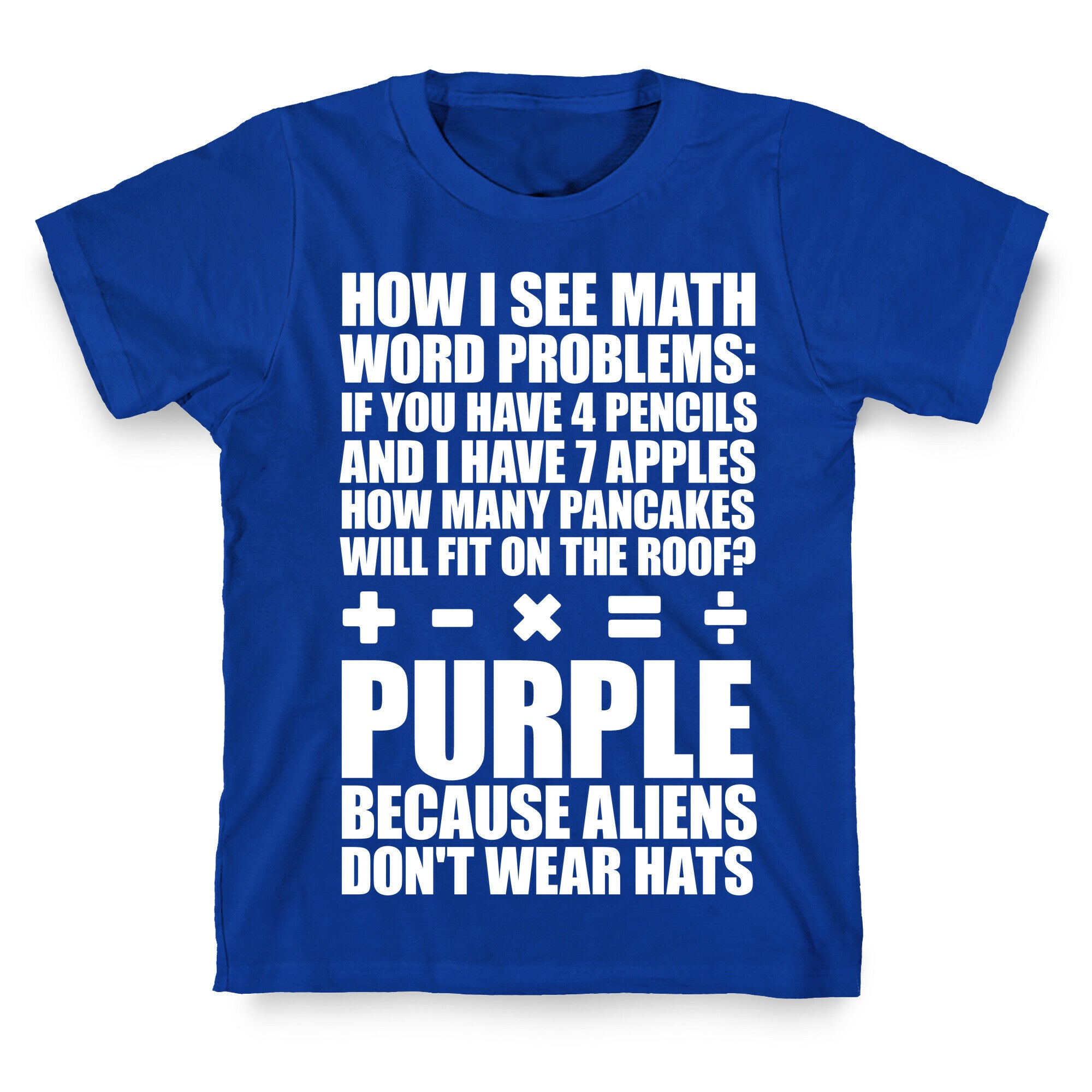 How I See Math Word Problems T-Shirt